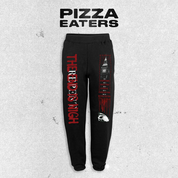 The End Is Nigh - Sweatpants